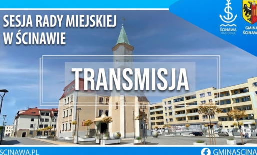 plakat niebieski z budynkami informujący o transmisji sesji rady miejskiej w ścinawie