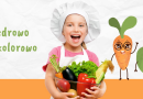 Zajęcia w ramach „Jedz zdrowo – żyj kolorowo!”