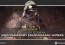 4 maja – Międzynarodowy Dzień Strażaka oraz Dzień Hutnika
