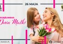  26 maja – DZIEŃ MATKI